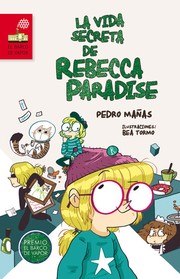 Cover of: La vida secreta de Rebecca Paradise: El barco de Vapor