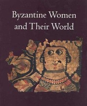 Cover of: Byzantine Women and Their World