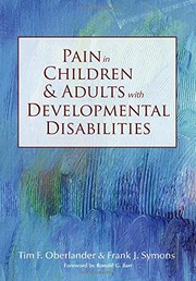 Cover of: Pain in Children and Adults with Developmental Disabilities