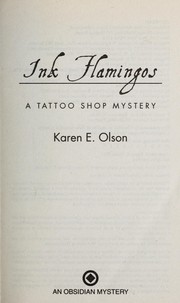 Cover of: Ink flamingos: a tattoo shop mystery
