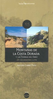 Montañas de la Costa Dorada y las tierras del Ebro