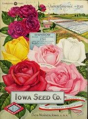 Cover of: Annual catalogue for 1911 by Iowa Seed Company (Des Moines, Iowa)
