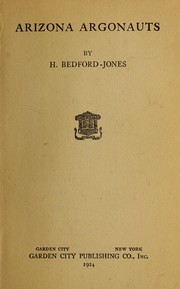 Cover of: Arizona argonauts by H. Bedford-Jones