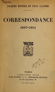 Cover of: Correspondance, 1907-1914 by Rivière, Jacques