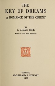 Cover of: The key of dreams: a romance of the Orient