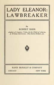 Cover of: Lady Eleanor by Robert Barr, Robert Barr