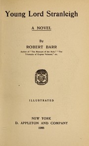 Cover of: Young Lord Stranleigh by Robert Barr