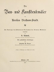 Cover of: Die Bau- und Kunstdenkmäler des Kreises Bochum-Stadt by A. Ludorff
