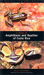 Cover of: A guide to amphibians and reptiles of Costa Rica