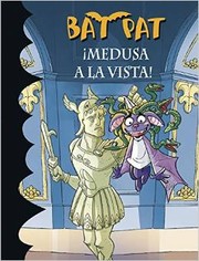 Cover of: ¡Medusa a la vista!: Bat Pat, 35