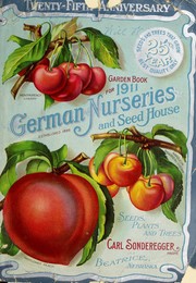 Cover of: Garden book for 1911 by Sonderegger's Nurseries and Seed House