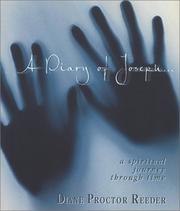 A Diary of Joseph by Diane P. Reeder