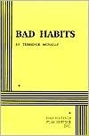 Cover of: Bad habits by Terrence McNally