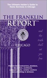 Cover of: The Franklin Report: Chicago, The Insider's Guide to Home Services