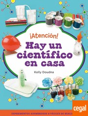 Cover of: ¡Atención!. Hay un científico en casa