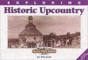 Exploring Historic Upcountry by Jill Engledow