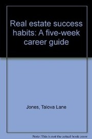 Real estate success habits by Talova Lane Jones