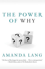 The Power Of Why by Amanda Lang