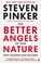 Cover of: The better angels of our nature
