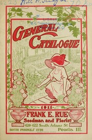 General catalogue by Frank E. Rue (Firm)