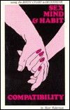 Cover of: Sex, Mind and Habit Compatibility