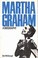 Cover of: Martha Graham