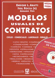 Cover of: MODELOS USUALES DE CONTRATOS. Civiles - Comerciales  - Laborales- Rurales. prólogo Héctor DOdorico by 