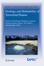 Cover of: Geology and habitability of terrestrial planets by Kathryn E. Fishbaugh ... [et al.], editors ; introduction by Kathry E. Fishbaugh ... [et al.].