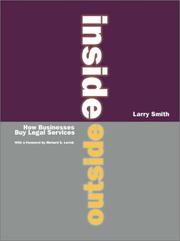 Cover of: Inside Outside: How Businesses Buy Legal Services