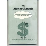 Cover of: The Money Rascals (Changing Trouble Habits From the Inside Out) by Susan Zimmerman