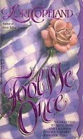 Cover of: Fool Me Once by Lori Copeland