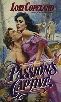 Cover of: Passion's captive by Lori Copeland