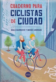 Cover of: Cuaderno para ciclistas de ciudad by 
