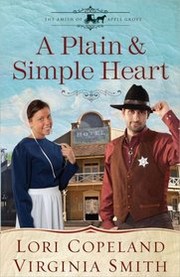 Cover of: A Plain and Simple Heart by Lori Copeland