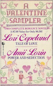 Cover of: Valentine Sampler: Tale of Love Power/Power and Seduction: 2 Novels in 1