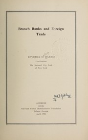 Branch banks and foreign trade by Beverly Dabney Harris