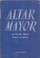 Cover of: Altar mayor