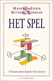 Cover of: Het Spel: Natuurwetten bepalen het toeval