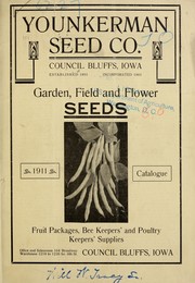 Cover of: Garden, field and flower seeds by Younkerman Seed Co