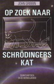 Cover of: Op Zoek naar Schrödingers Kat by 