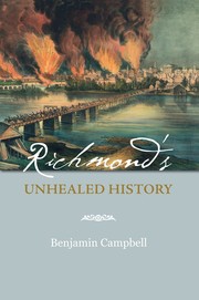 Cover of: Richmond's unhealed history