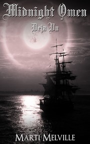 Cover of: Midnight Omen Deja vu: Book 1 in the Deja vu Chronicles