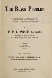 Cover of: The black problem: papers and addresses on various native problems