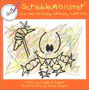 Cover of: ScribbleMonster and the Crunchy, Crunchy Carrots