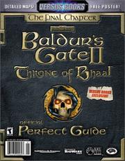 Cover of: Versus Books Official Baldurs Gate II: Throne of Bhaal Perfect Guide