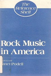 Cover of: Rock music in America by edited by Janet Podell.