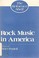 Cover of: Rock music in America