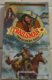 Cover of: Trailsman 066: Treachery Pass