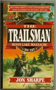 Cover of: Trailsman 137: Moon Lake Masscre