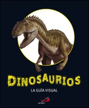Cover of: Dinosaurios: La guía visual